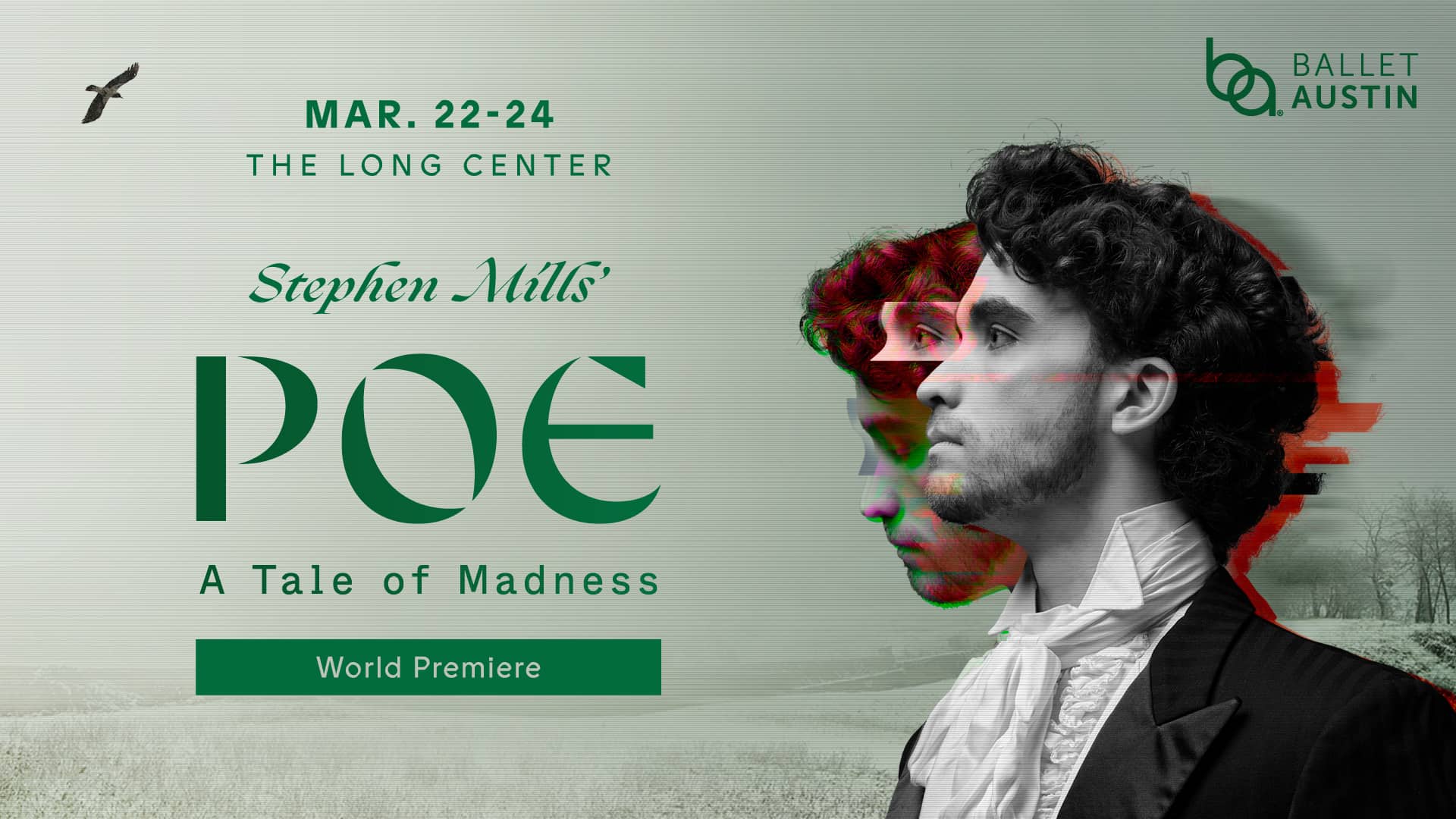Stephen Mills' POE - A Tale of Madness | The Long Center