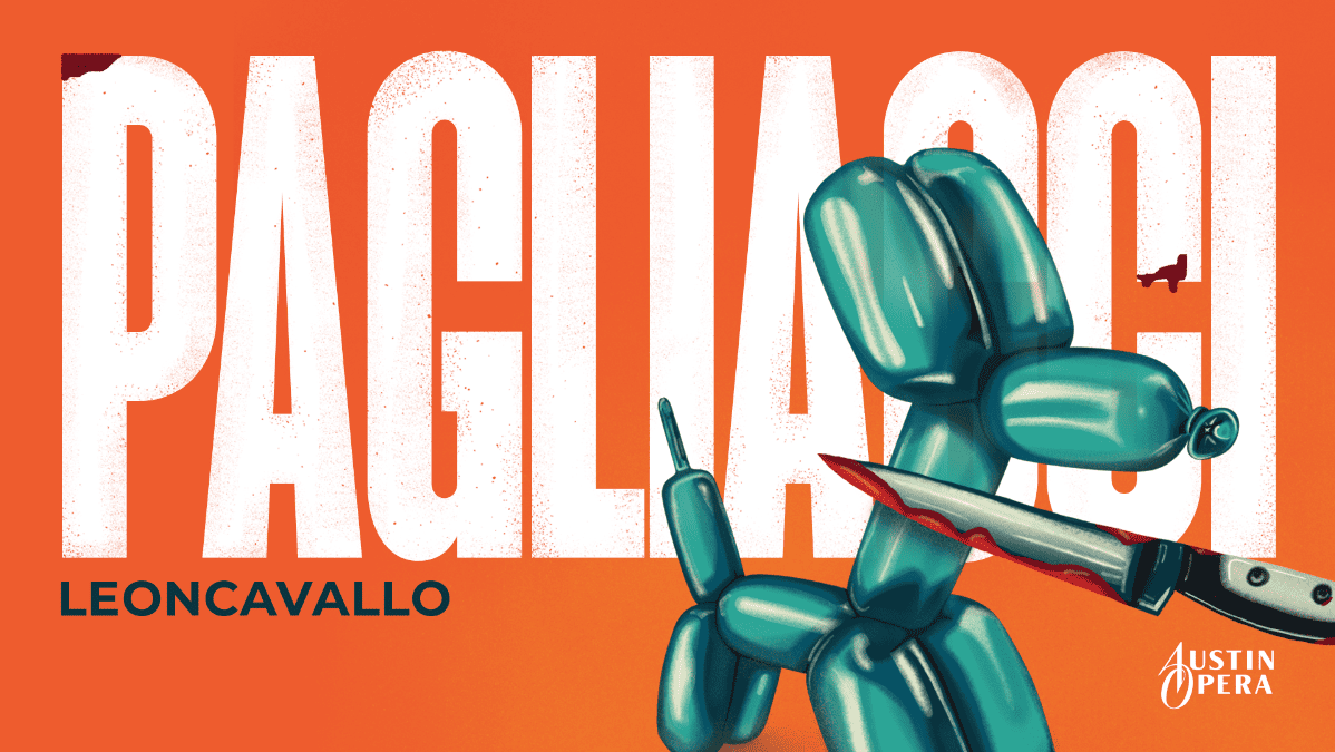 Leoncavallo Pagliacci | The Long Center