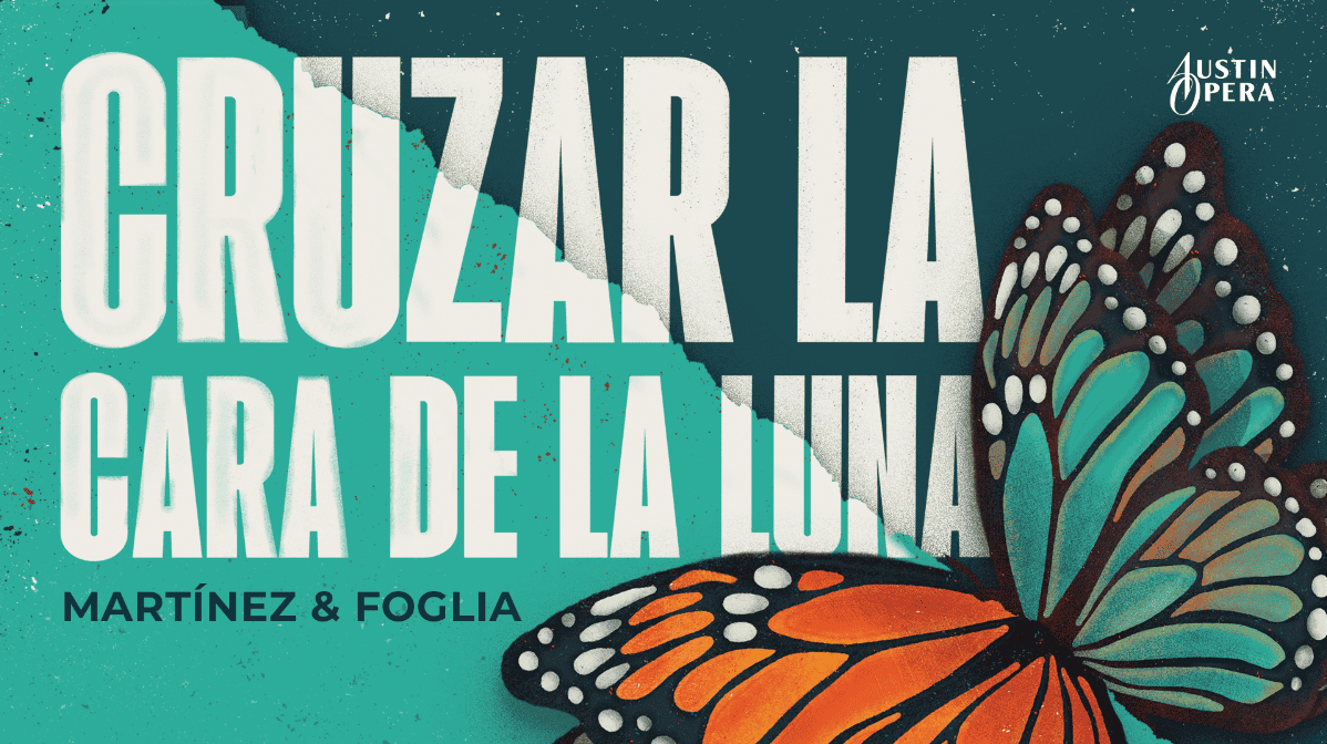 Martinez & Foglia's Cruzar la Cara de la Luna | The Long Center