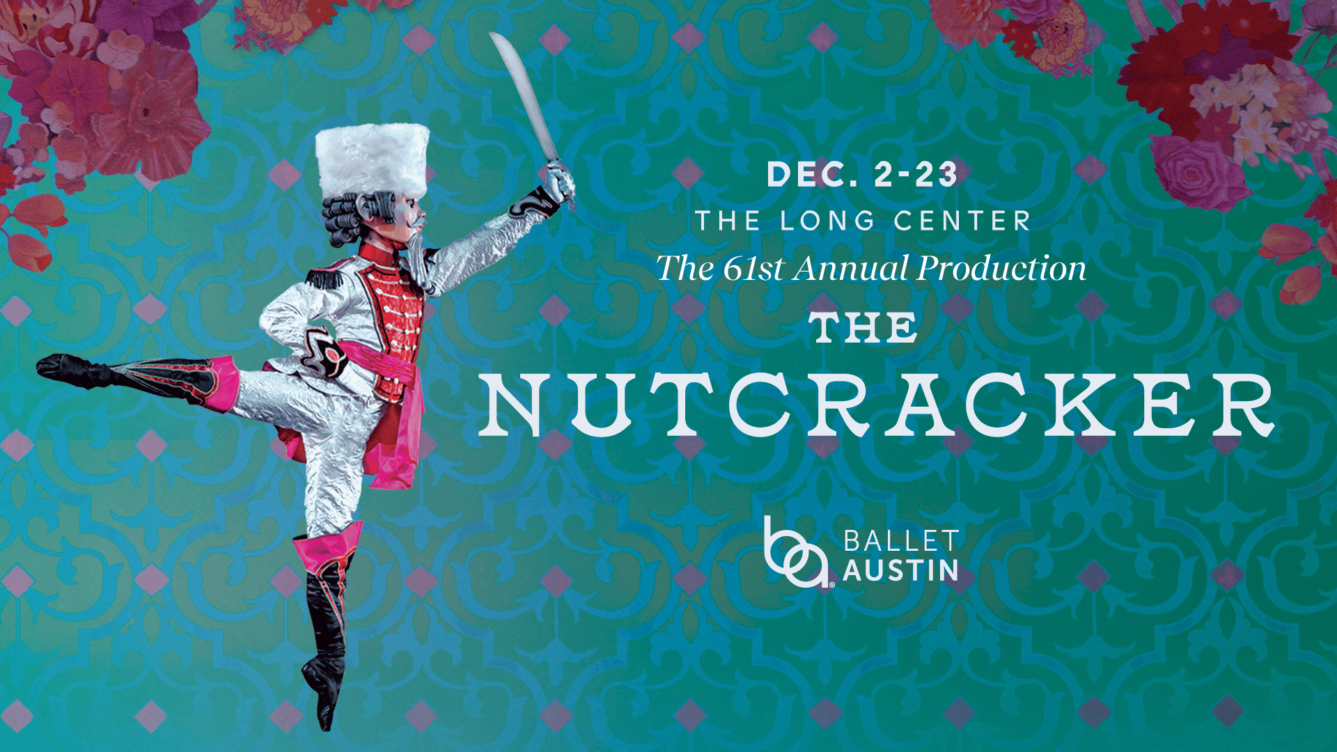 61st Annual Production of the Nutcracker | The Long Center