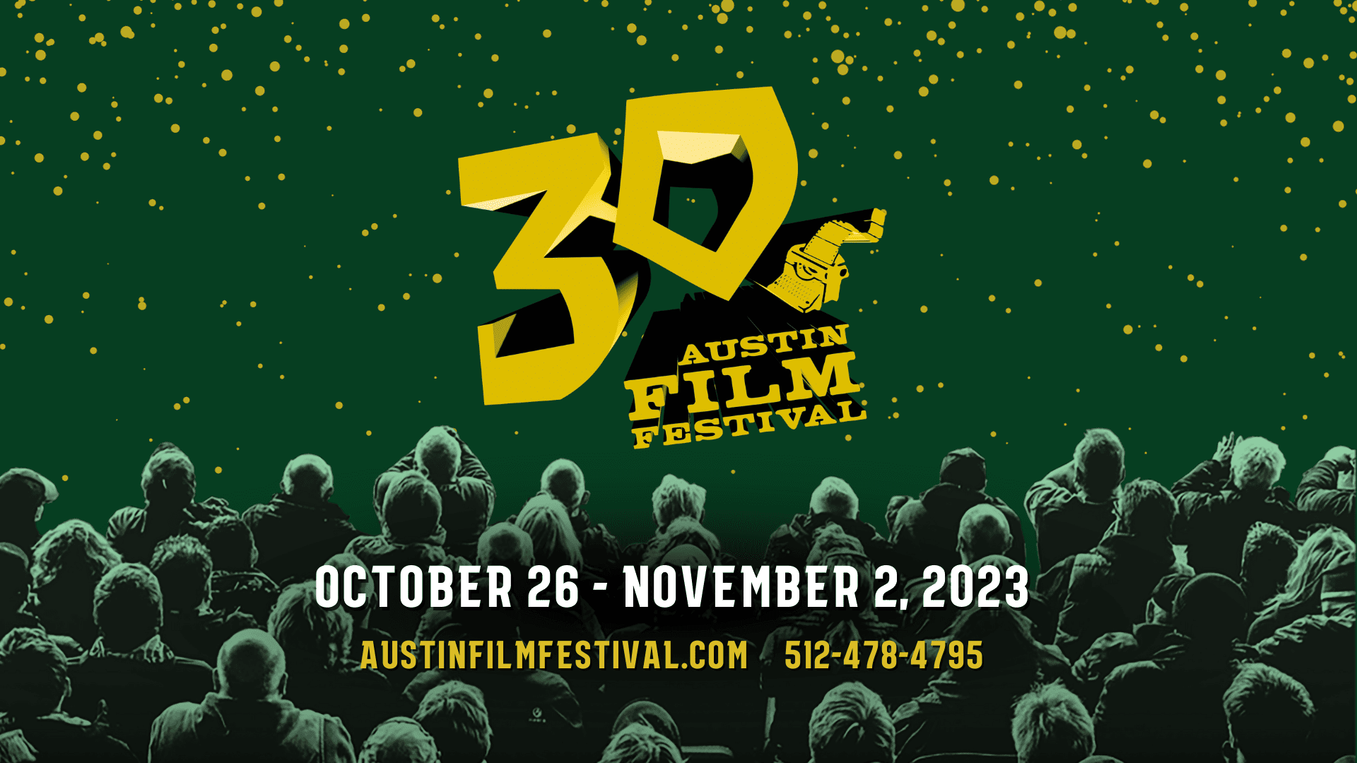 Austin Film Festival | the Long Center 2023