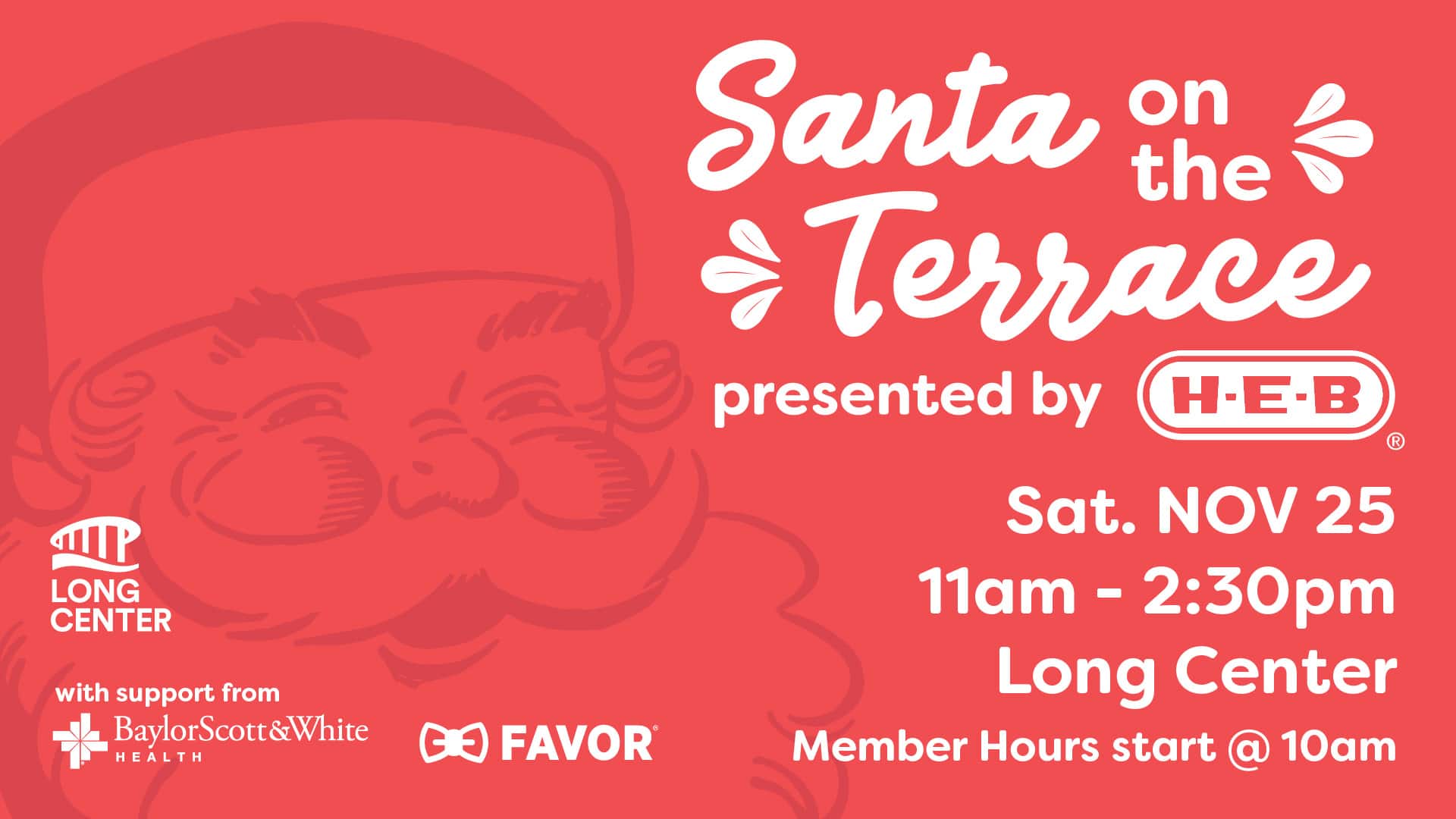 Santa on the Terrace NOV 25, 2023 | Long Center