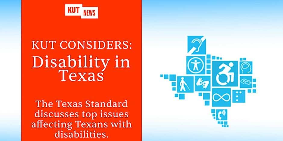 KUT Considers: Disability in Texas | Long Center
