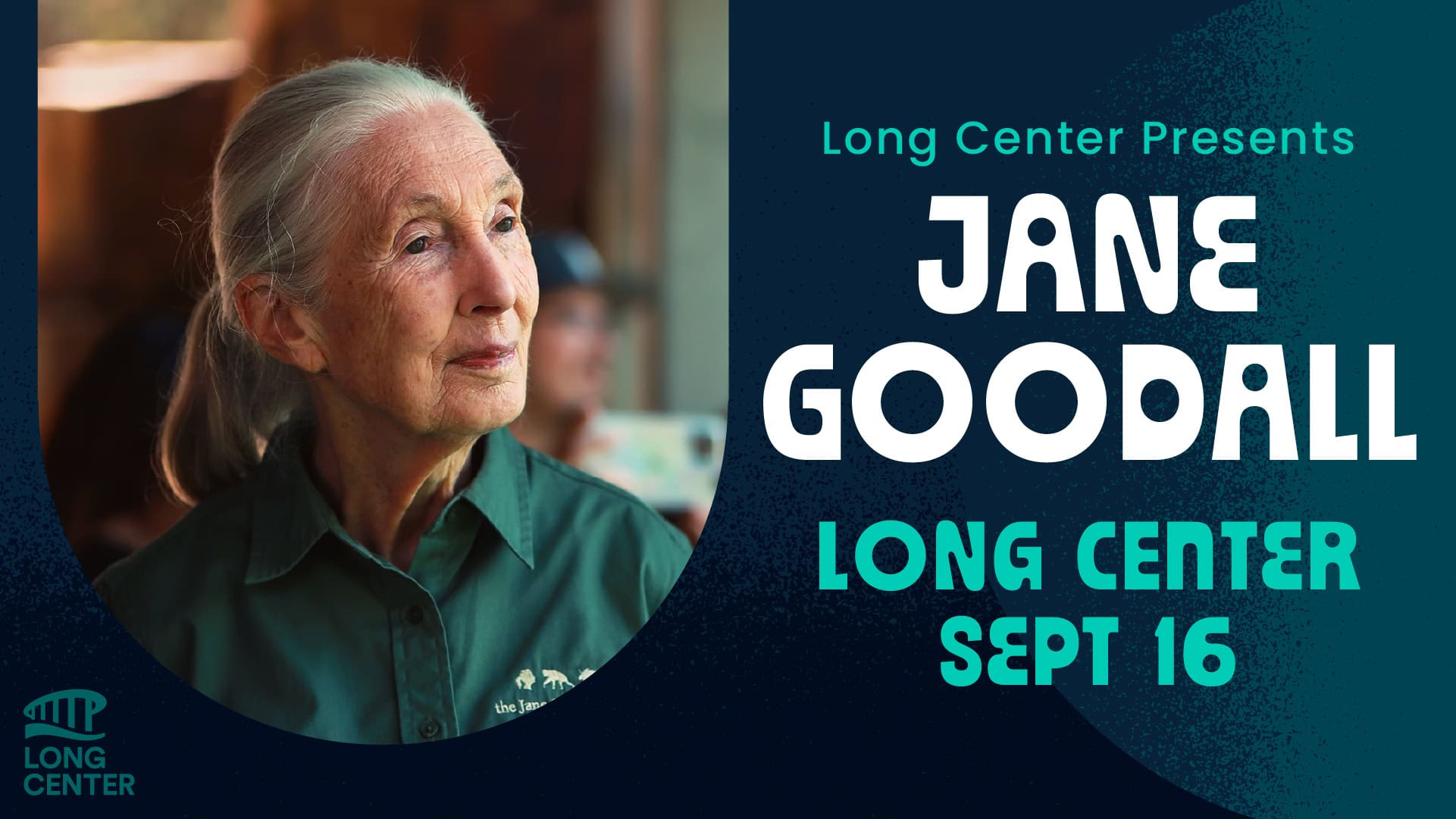 Jane Goodall - Long Center