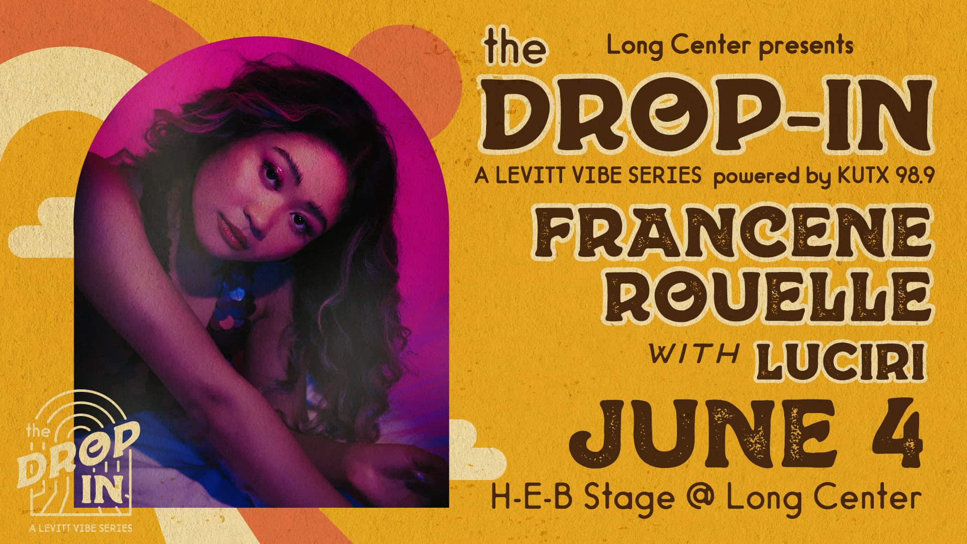 The Drop-In, A Levitt VIBE Austin Music Series - Long Center