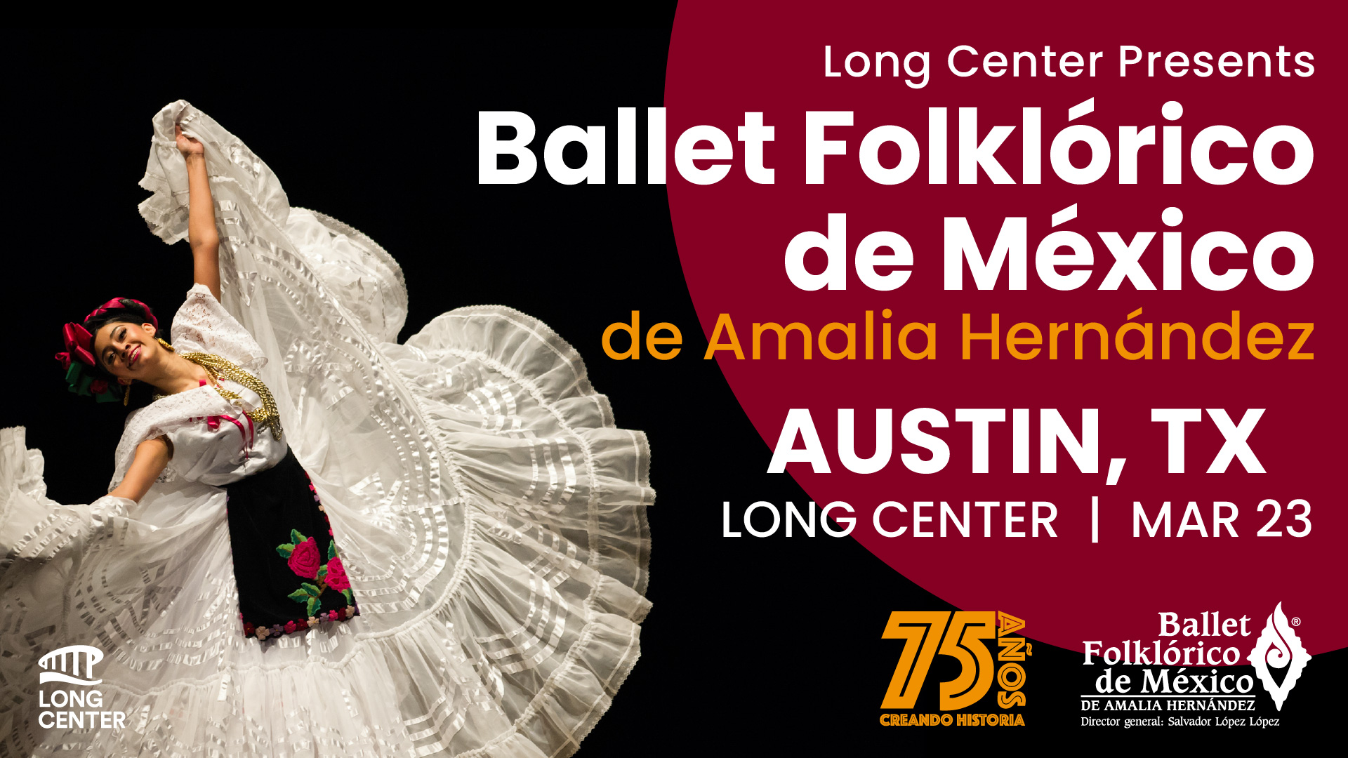 Ballet Folklórico de México de Amalia Hernández — Arts & culture in Dell Hall · Austin, TX